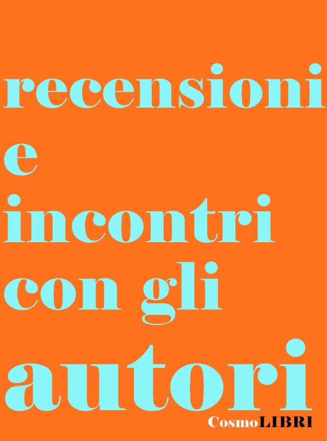 CosmoLIBRI-ilCosmopolitico-recensioni-libri-politica-internazionale-geopolitica-incontri-con-autori